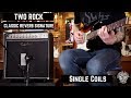 Two-Rock Classic Reverb Signature Combo Demo | Single Coils