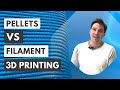 3D printing with pellet extruders versus with filament