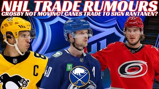 NHL Trade Rumours - Pettersson to Sabres? Crosby Staying, Rantanen Trade Aftermath, NYR Sign Borgen