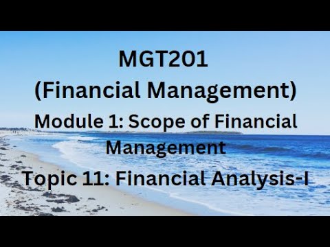 MGT201 (Financial Management) Module 1 (Scope Of Financial Management ...