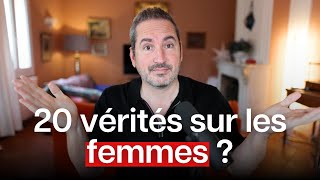 20 vérités sur certaines femmes (à destination des hommes)