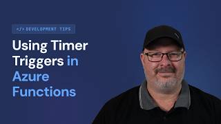 Using Timer Triggers in Azure Functions