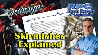 Pendragon RPG - Skirmish Combat Explained