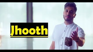 JHOOTH (Full Song) GITAZ BINDRAKHIA | Goldboy | Nirmaan | Latest Punjabi Song 2017 | Lyrical Video
