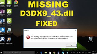 How To Fix D3DX9_43.dll Missing Error in Windows 7/8/10 | 3 Solutions