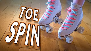 How To Learn The Toe Spin On Roller Skates