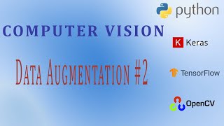 OpenCV Python Tutorial for Beginners - Data Augmentation #2