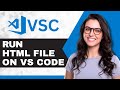 How to Run HTML Files in VS Code | Visual Studio Code Tutorial (2025)