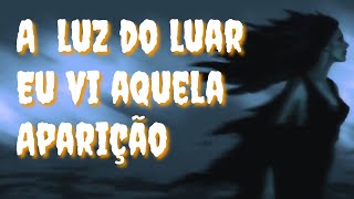 A LUA E A TERRÍVEL APARIÇÃO. #canaledearrepiar #aparição #fantasmas #espíritos