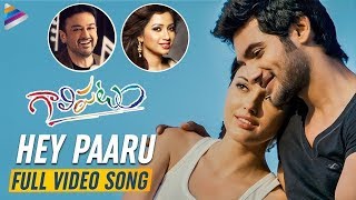 Hey Paaru Full Video Song | Gaalipatam Movie Songs | Adnan Sami | Shreya Ghoshal | Aadi | Erica