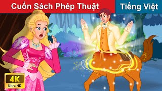 Cuốn Sách Phép Thuật 📖 Chuyen co tich | Truyện Cổ Tích Việt Nam | WOA Fairy Tales