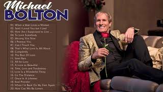 The Best Songs Of Michael Bolton  - Michael Bolton Greatest Hits Full Album