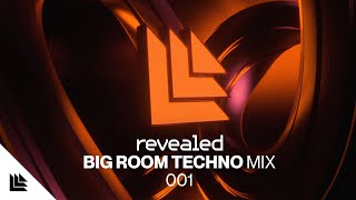 Revealed Big Room Techno Mix