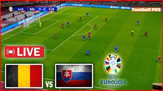 🔴 LIVE : Belgium vs Slovakia | EURO 2024 | Full Match Streaming