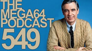 Mega64 Podcast 549 - The Mr. Rogers Book of Records