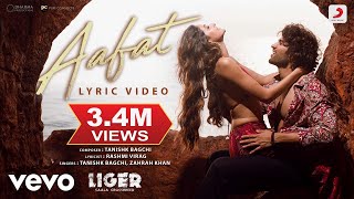 Aafat - Liger |Official Lyric |Vijay Deverakonda, Ananya |Tanishk, Zahrah