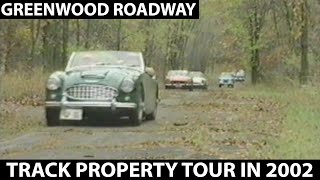 Greenwood Roadway Tour 2002