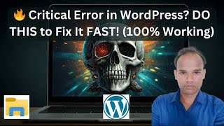 🔥 Critical Error in WordPress? DO THIS to Fix It FAST! (100% Working)