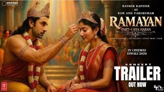 RAMAYAN - Official Trailer | Ranbir Kapoor | Yash | Sai Pallavi | Nitesh Tiwari | New Latest Movies