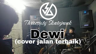 Threesixty - Dewi |cover| rehearsal