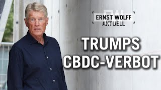 Was bedeutet Trumps CBDC-Verbot?