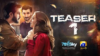 Teaser 1 | Coming Soon | Ft. Adeel Chaudhry, Momina Iqbal, Mirza Zain Baig | Har Pal Geo