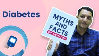 Diabetes Myths and Facts Shared by Top Diabetologist | MFine