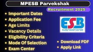 MPESB Parvekshak Recruitment 2025 - Step By Step Guide