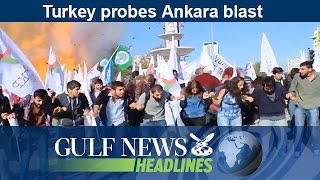 Turkey probes Ankara blast - GN Headlines