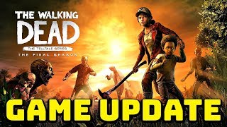 The Walking Dead:Season 4 Game Update - The Final Season