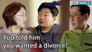 You told him you wanted a divorce? [Mr. House Husband : EP.265-4] | KBS WORLD TV 220729