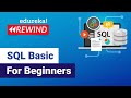 SQL basic for beginners  | Learn SQL | SQL Tutorial for Beginners | Edureka Rewind - 4