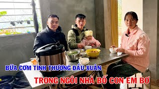 EM SINH 20 VÀO BẾP LÀM BỮA CƠM ĐẦU XUÂN TẠI NGÔI NHÀ TÌNH THƯƠNG CỦA BỐ CON EM BƠ