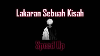 Langkaran Sebuah Kisah-Fiq7 Speed Up