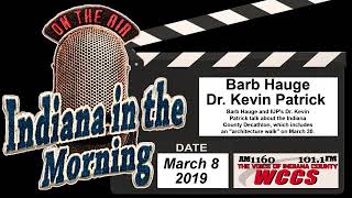 Indiana in the Morning Interview: Barb Hauge and Dr. Kevin Patrick (3-8-19)