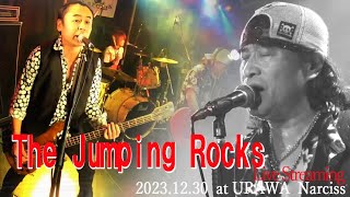 The Jumping Rocks Live Streaming    2023.  12. 30.  at 浦和 Narciss