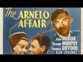 The Arnelo Affair (1947) John Hodiak, George Murphy, Frances Gifford, Eve Arden / Film Noir Thriller