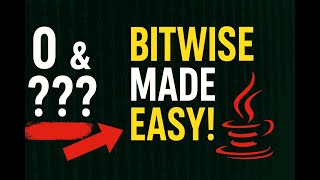 Confused by Bitwise? What are bitwise operators in Java and how are they used? Q19