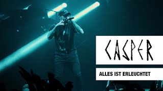 Casper - Alles ist erleuchtet (Live) - Max-Schmeling-Halle, Berlin, 2017