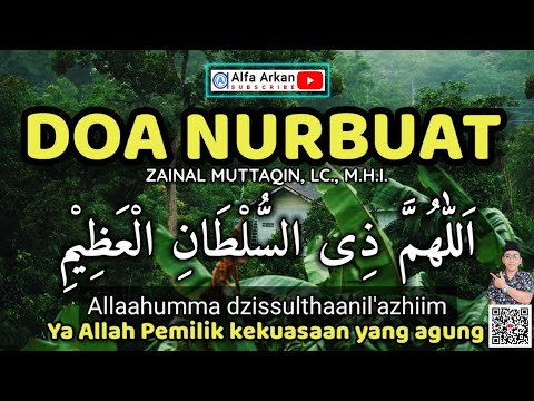 DOA NURBUAT 2 JAM 4K Merdu Mudah & Lengkap Teks Arab Latin Arti # ...