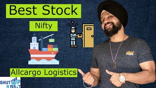 Best Stock to Buy || AllCargo Logistics || 100% Research with Insights