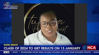 Class of 2024 to get results on 13 January