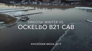 OCKELBO B21 CAB VS. SWEDISH WINTER