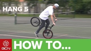 How To Hang 5 - マッティ・ヘミングスによるフラットランド BMX