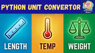 Unit Converter in Python | Python Project for Beginners
