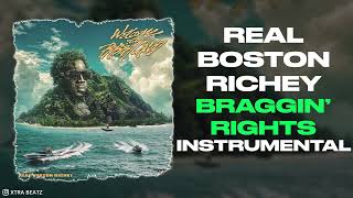Real Boston Richey - Braggin' Rights (Instrumental)