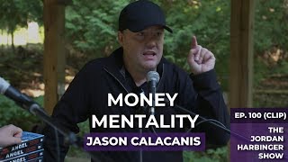 Jason Calacanis "It IS All About The Money" | Interview Clip |  The Jordan Harbinger Show Ep. 100
