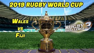 Wales vs Fiji - Rugby Challenge 3 - Rugby World Cup 2019