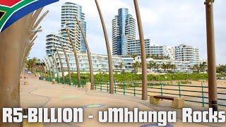 🇿🇦The Sandton Of Durban - uMhlanga Rocks - From San Hunters to Modern Marvel!✔️