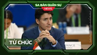 🔴 SBQS | Canada lâm vào nguy cơ bất ổn vì Thủ tướng Justin Trudeau từ chức